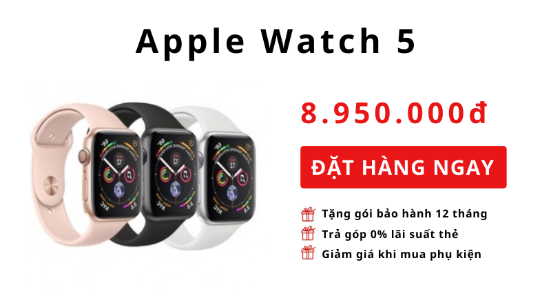 Apple Watch Series 5 giá bao nhiêu tại 2020? Bảng giá chi tiết ShopDunk - Địa chỉ mua Apple Watch Series 5 giá chính hãng